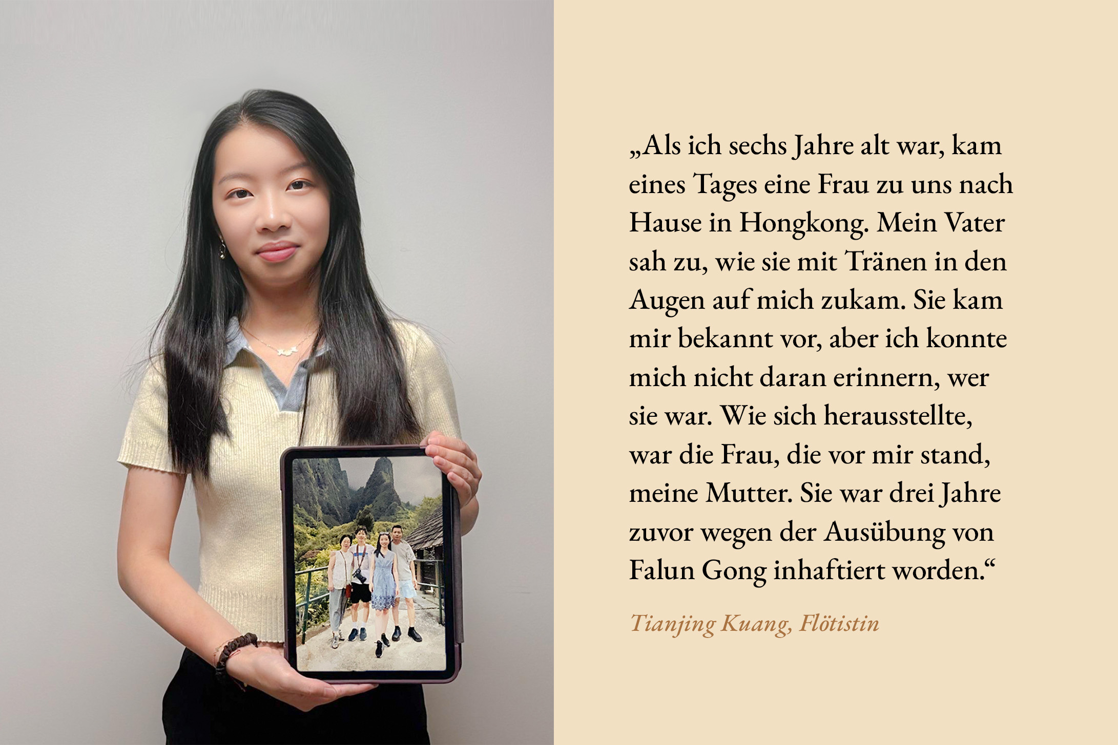 In eigenen Worten: <a target='_blank' href='https://www.shenyuncommunity.org/post/tianjing-kuang'>Lesen Sie hier die Geschichte der Flötistin Tianjing Kuang.</a>